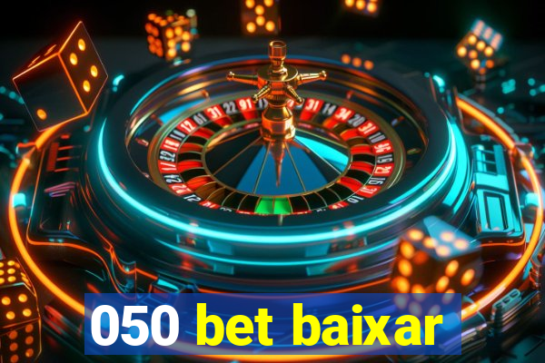 050 bet baixar